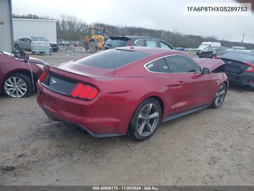 2016 Ford Mustang Ecoboost VIN: 1FA6P8THXG5289753 Lot: 40908175