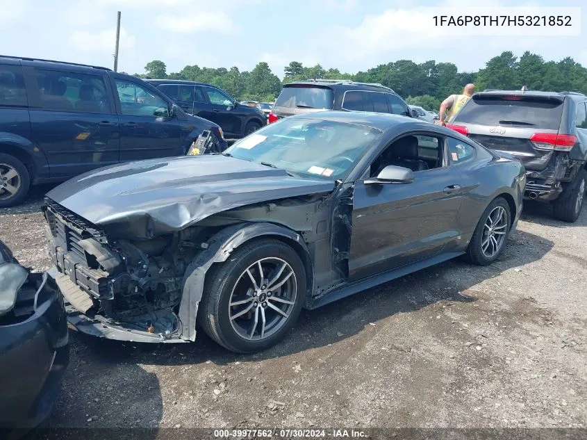 1FA6P8TH7H5321852 2017 Ford Mustang Ecoboost