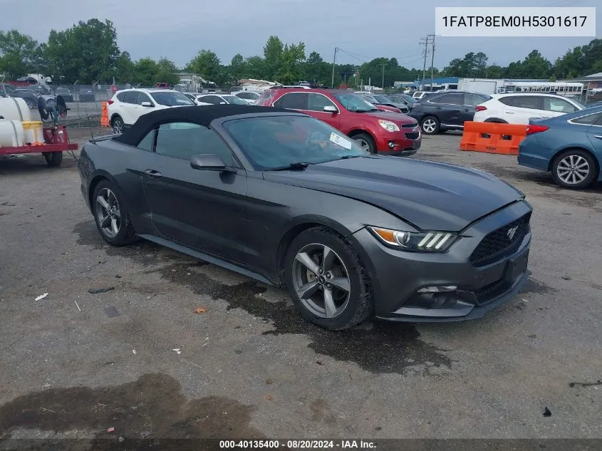 2017 Ford Mustang V6 VIN: 1FATP8EM0H5301617 Lot: 40135400