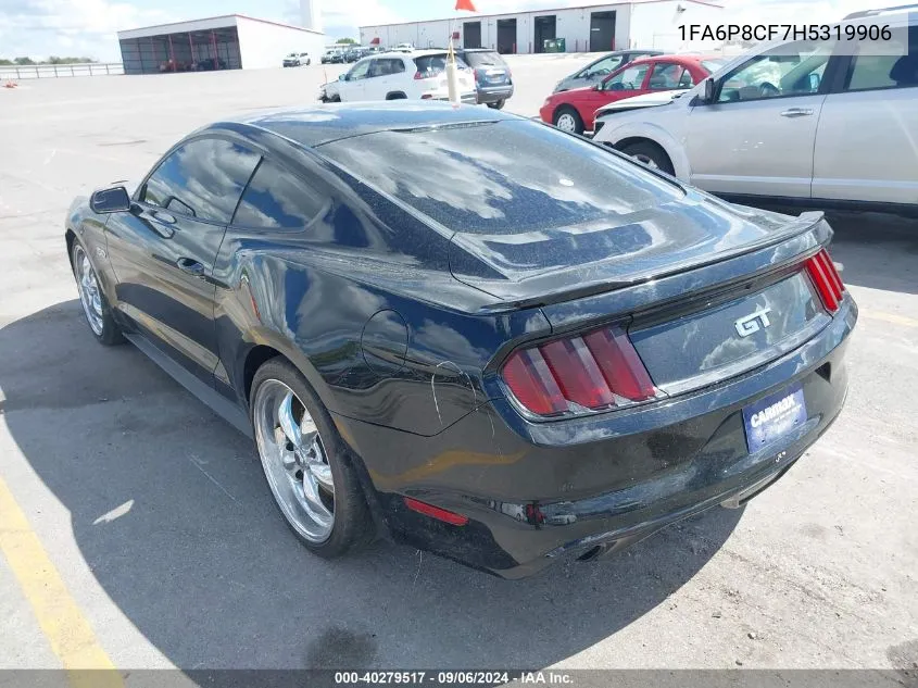 2017 Ford Mustang Gt VIN: 1FA6P8CF7H5319906 Lot: 40279517