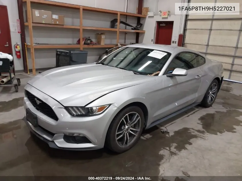 2017 Ford Mustang Ecoboost VIN: 1FA6P8TH9H5227021 Lot: 40372219