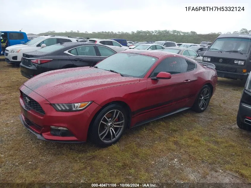 2017 Ford Mustang Ecoboost VIN: 1FA6P8TH7H5332124 Lot: 40471105