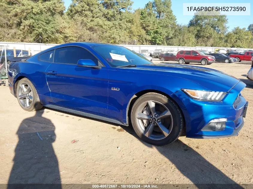 2017 Ford Mustang Gt VIN: 1FA6P8CF5H5273590 Lot: 40572667