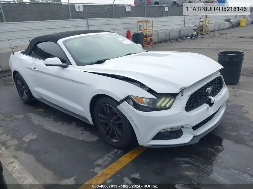 2017 Ford Mustang Ecoboost Premium VIN: 1FATP8UH4H5218146 Lot: 40687013