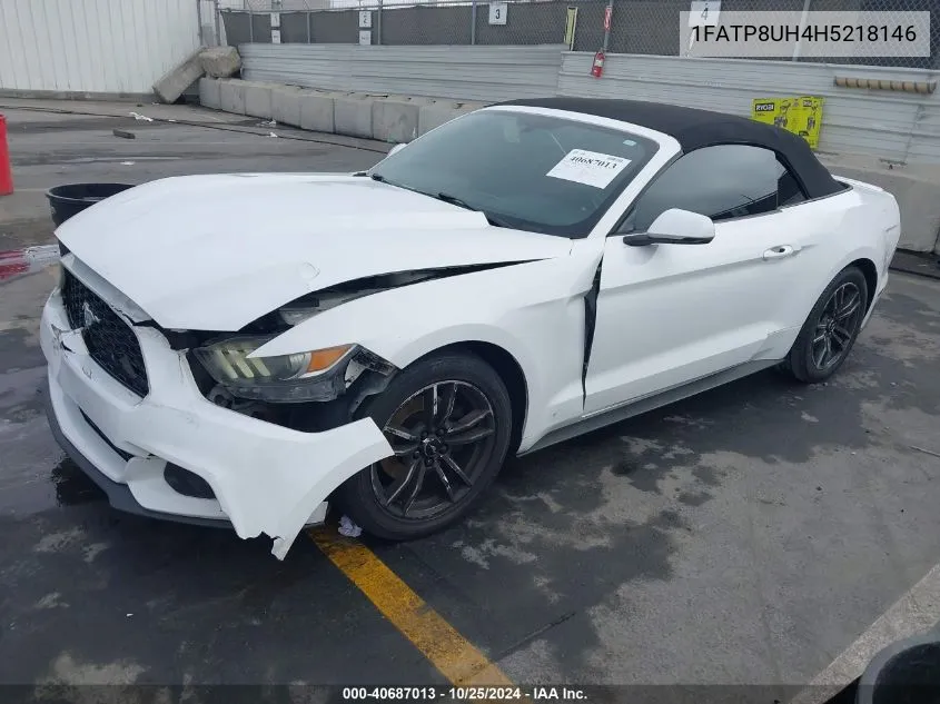 2017 Ford Mustang Ecoboost Premium VIN: 1FATP8UH4H5218146 Lot: 40687013