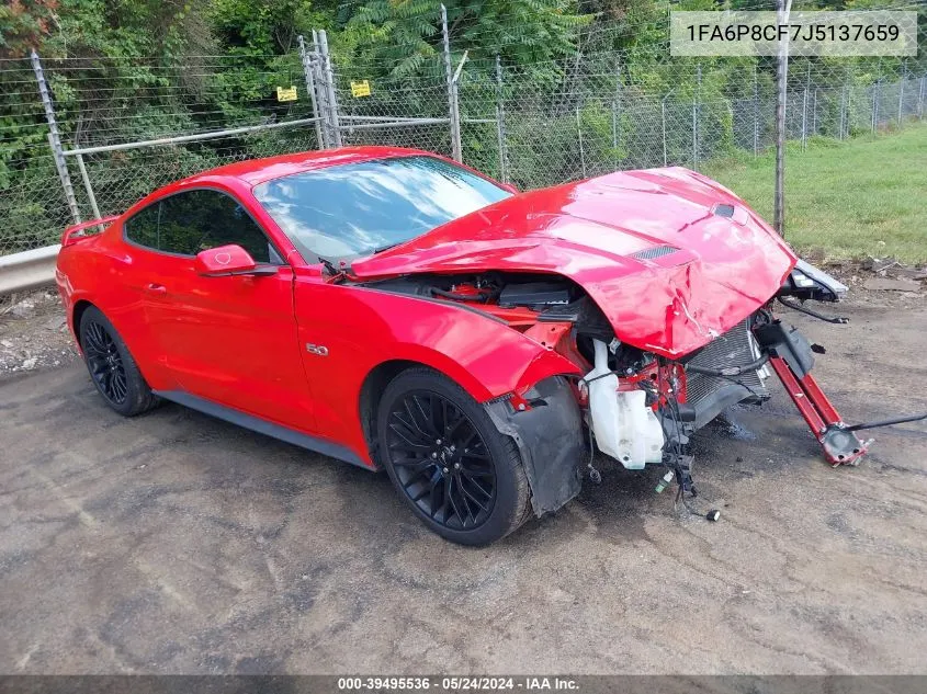 2018 Ford Mustang Gt VIN: 1FA6P8CF7J5137659 Lot: 39495536