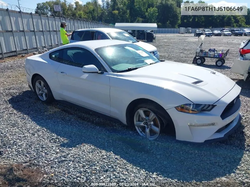 2018 Ford Mustang Ecoboost VIN: 1FA6P8TH1J5106649 Lot: 39922859