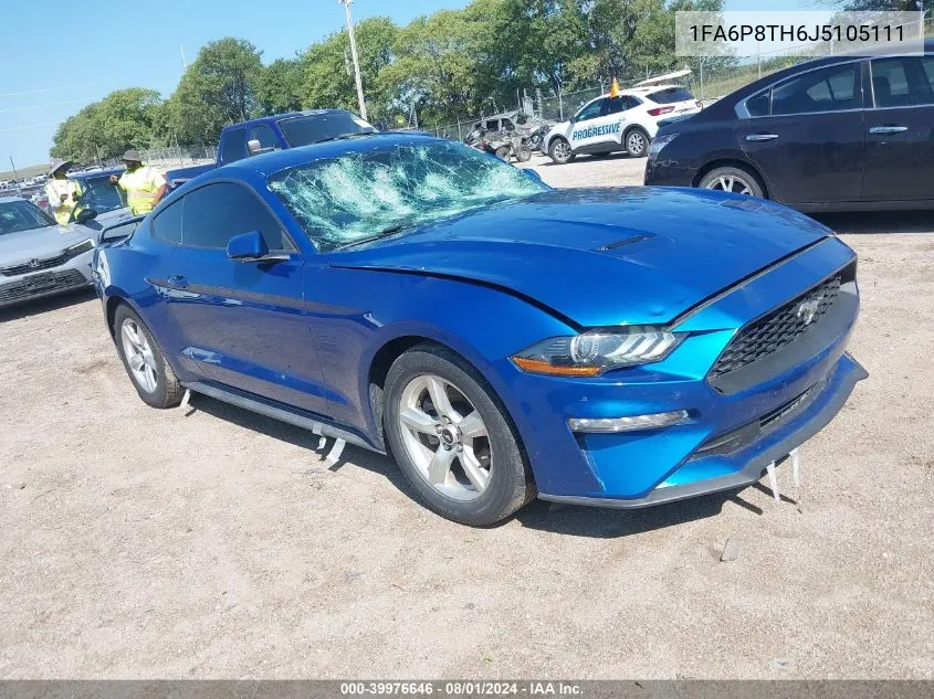 2018 Ford Mustang Ecoboost VIN: 1FA6P8TH6J5105111 Lot: 39976646