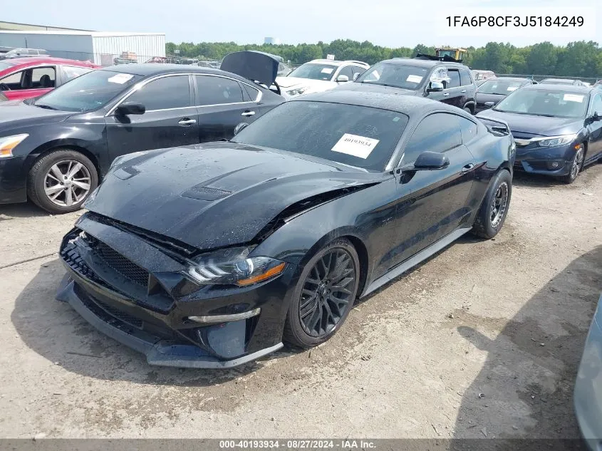 2018 Ford Mustang Gt Premium VIN: 1FA6P8CF3J5184249 Lot: 40193934