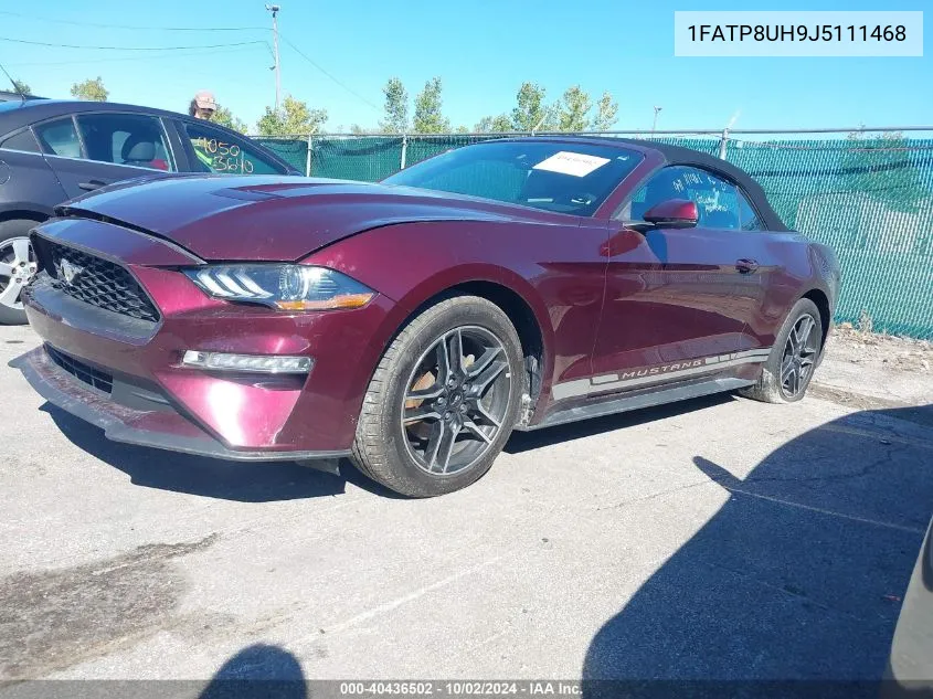 2018 Ford Mustang Ecoboost Premium VIN: 1FATP8UH9J5111468 Lot: 40436502