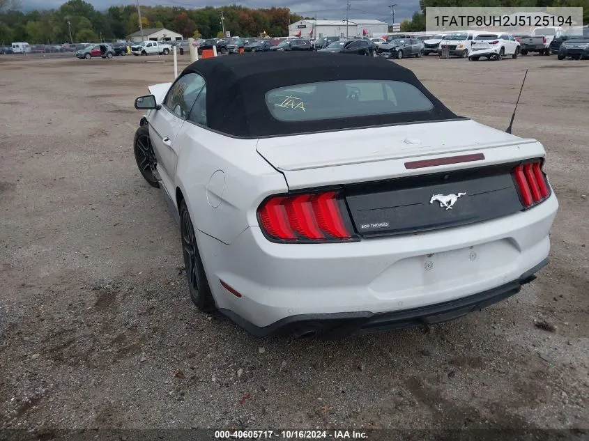 2018 Ford Mustang Ecoboost Premium VIN: 1FATP8UH2J5125194 Lot: 40605717