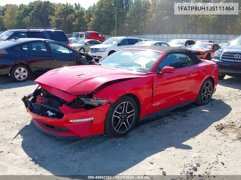 2018 Ford Mustang Ecoboost Premium VIN: 1FATP8UH1J5111464 Lot: 40682251