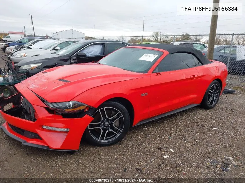 2018 Ford Mustang Gt Premium VIN: 1FATP8FF9J5166384 Lot: 40730273