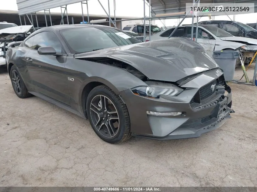 2018 Ford Mustang Gt VIN: 1FA6P8CF2J5122549 Lot: 40749686