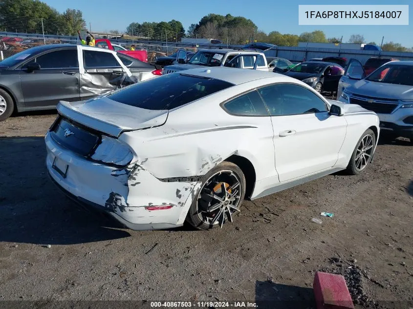 2018 Ford Mustang Ecoboost VIN: 1FA6P8THXJ5184007 Lot: 40867503