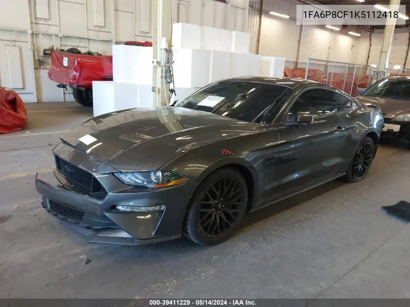 2019 Ford Mustang Gt Premium VIN: 1FA6P8CF1K5112418 Lot: 39411229