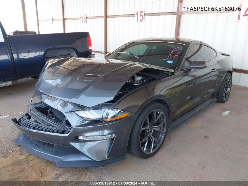 2019 Ford Mustang Gt VIN: 1FA6P8CF6K5153076 Lot: 39819912