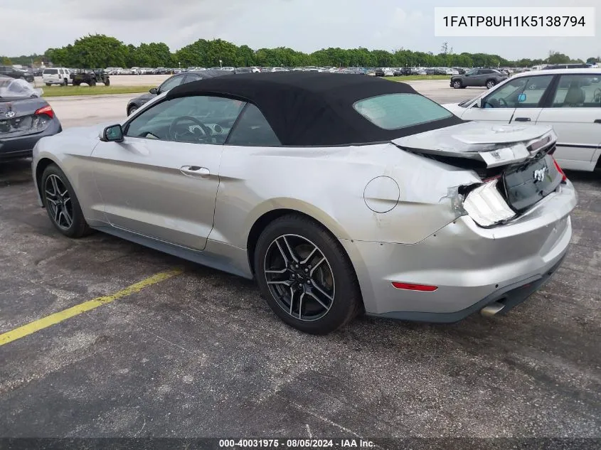 2019 Ford Mustang Ecoboost Premium VIN: 1FATP8UH1K5138794 Lot: 40031975