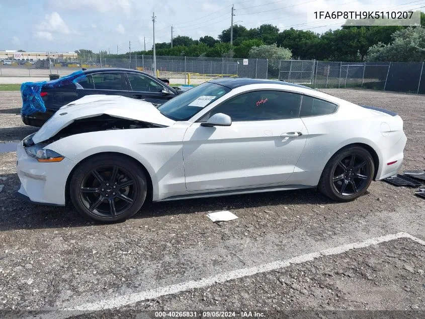 2019 Ford Mustang VIN: 1FA6P8TH9K5110207 Lot: 40265831