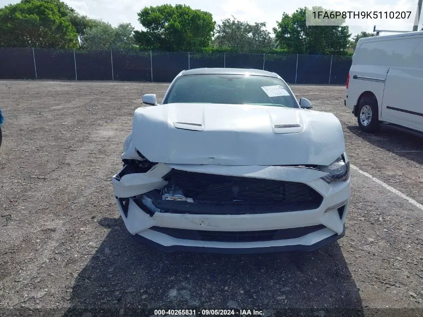 2019 Ford Mustang VIN: 1FA6P8TH9K5110207 Lot: 40265831