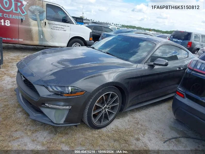 2019 Ford Mustang VIN: 1FA6P8TH6K5150812 Lot: 40475218