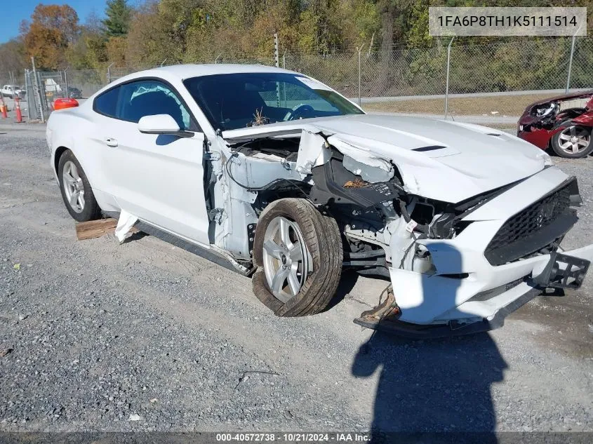 2019 Ford Mustang Ecoboost VIN: 1FA6P8TH1K5111514 Lot: 40572738