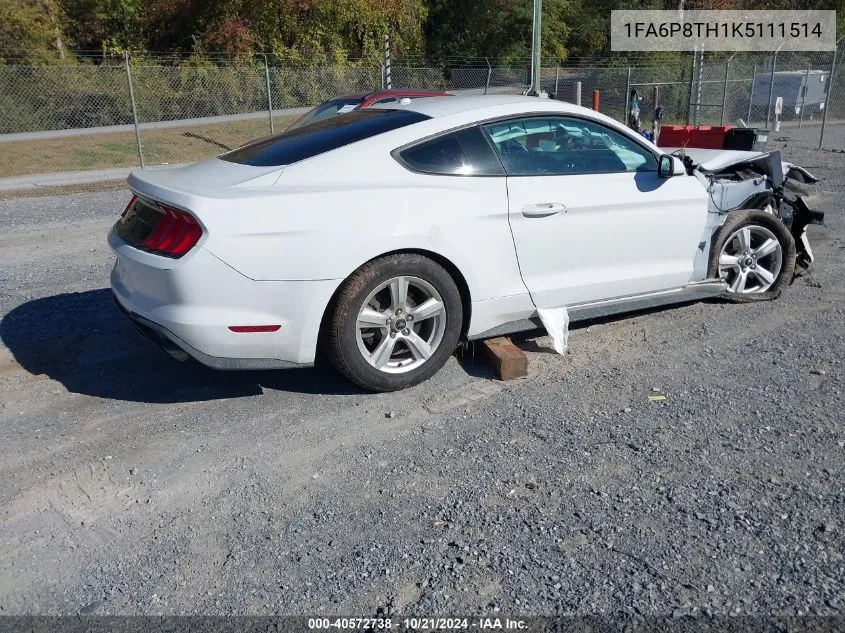 2019 Ford Mustang Ecoboost VIN: 1FA6P8TH1K5111514 Lot: 40572738