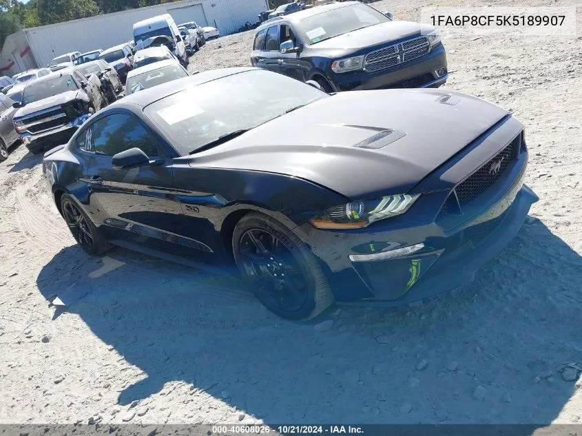 2019 Ford Mustang Gt VIN: 1FA6P8CF5K5189907 Lot: 40608026