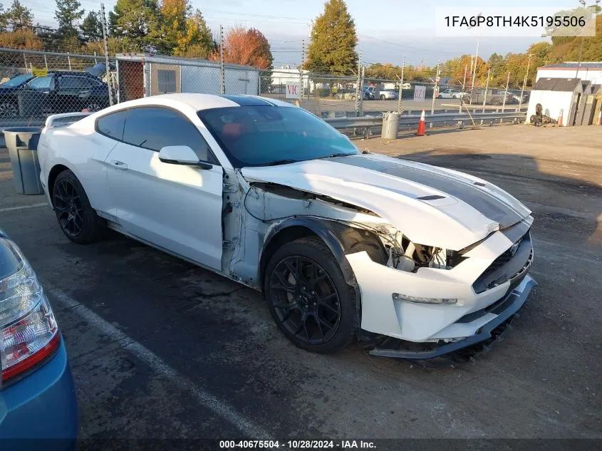 2019 Ford Mustang VIN: 1FA6P8TH4K5195506 Lot: 40675504