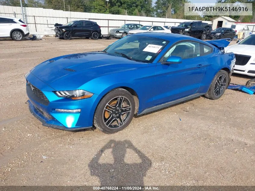 2019 Ford Mustang Ecoboost VIN: 1FA6P8TH9K5146916 Lot: 40768224