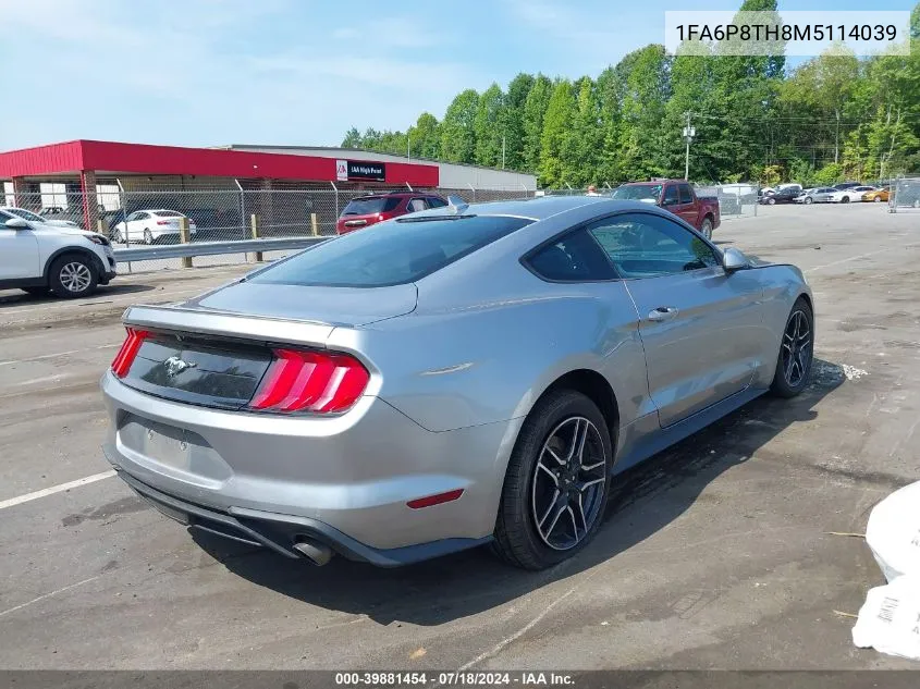 2021 Ford Mustang Ecoboost Premium Fastback VIN: 1FA6P8TH8M5114039 Lot: 39881454