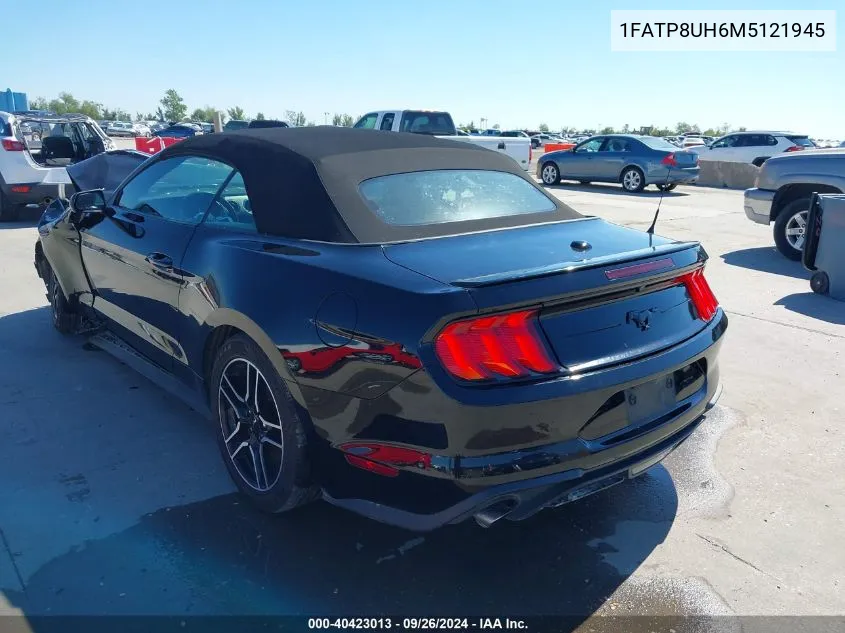 2021 Ford Mustang Ecoboost Premium VIN: 1FATP8UH6M5121945 Lot: 40423013