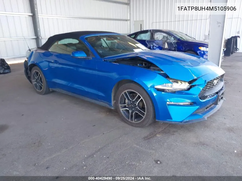 2021 Ford Mustang Ecoboost Premium VIN: 1FATP8UH4M5105906 Lot: 40429490