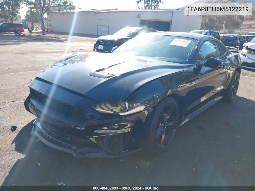 2021 Ford Mustang Ecoboost Fastback VIN: 1FA6P8TH6M5122219 Lot: 40452093