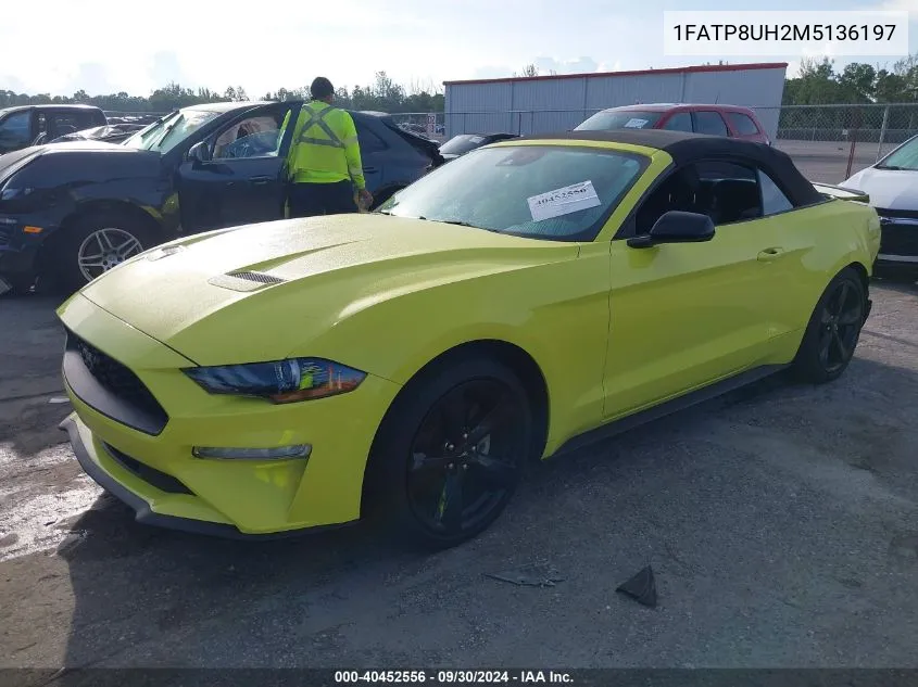 2021 Ford Mustang VIN: 1FATP8UH2M5136197 Lot: 40452556