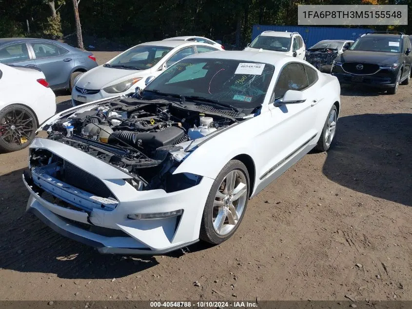 2021 Ford Mustang Ecoboost Premium VIN: 1FA6P8TH3M5155548 Lot: 40548788