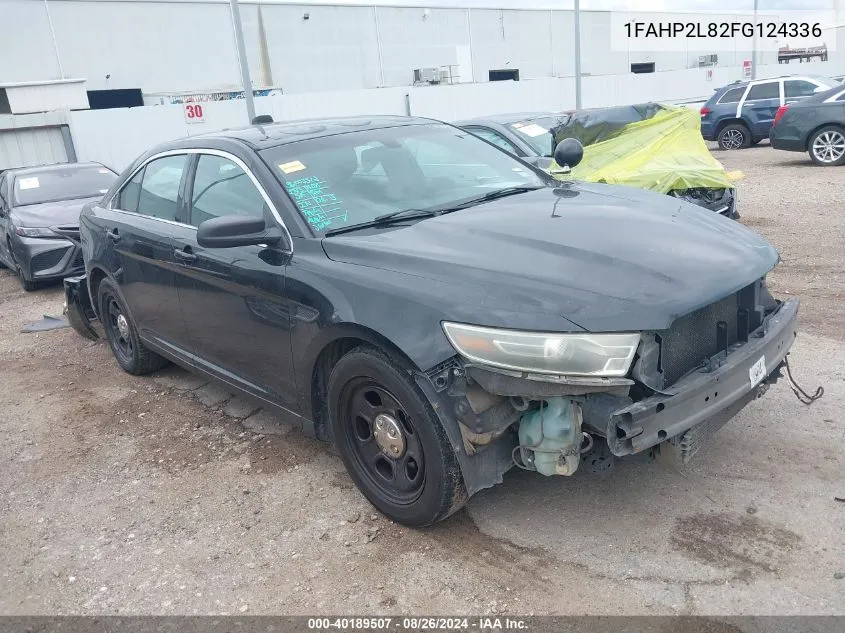 2015 Ford Police Interceptor VIN: 1FAHP2L82FG124336 Lot: 40189507