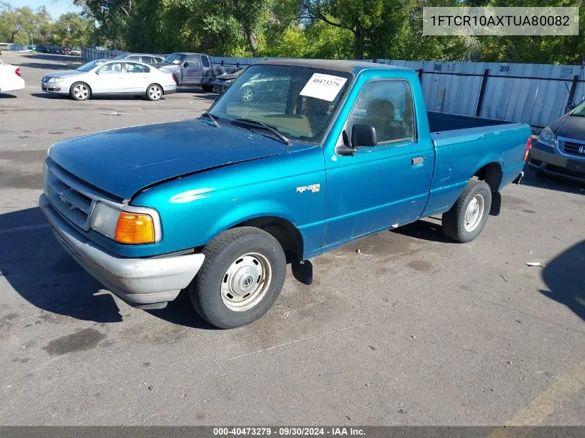 1996 Ford Ranger VIN: 1FTCR10AXTUA80082 Lot: 40473279