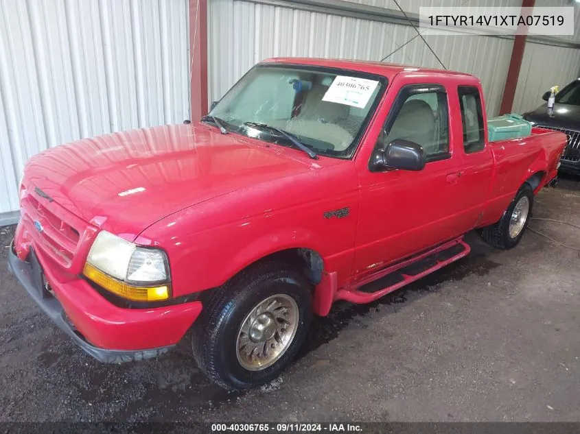 1999 Ford Ranger Super Cab VIN: 1FTYR14V1XTA07519 Lot: 40306765