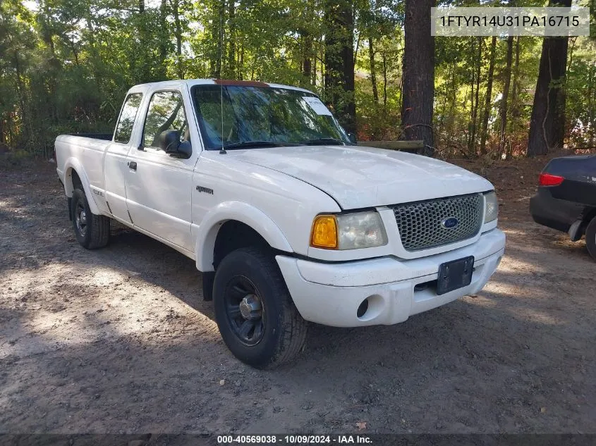 2001 Ford Ranger Edge/Xl/Xlt VIN: 1FTYR14U31PA16715 Lot: 40569038