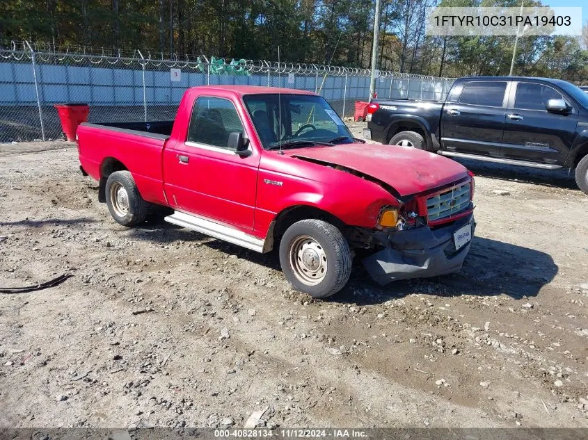 2001 Ford Ranger Xl/Xlt VIN: 1FTYR10C31PA19403 Lot: 40828134