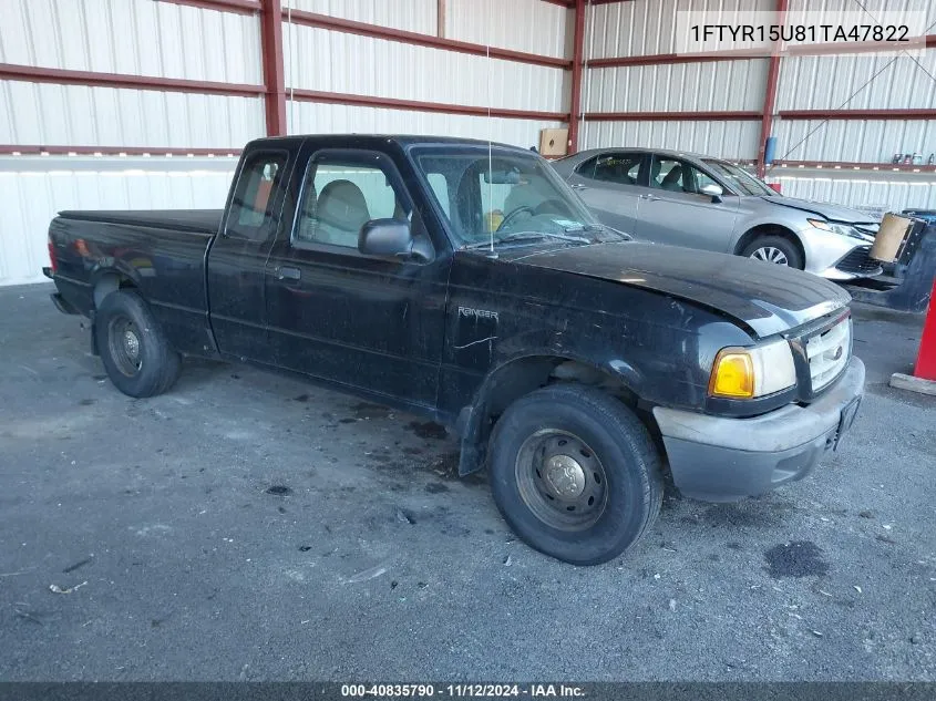 2001 Ford Ranger Edge/Xlt VIN: 1FTYR15U81TA47822 Lot: 40835790