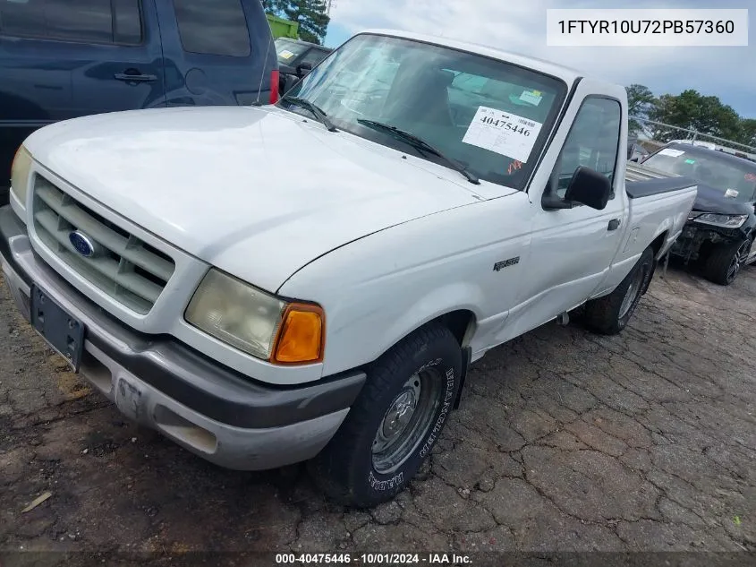 2002 Ford Ranger Edge/Xl/Xlt VIN: 1FTYR10U72PB57360 Lot: 40475446