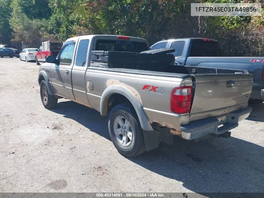 2003 Ford Ranger Edge/Xlt VIN: 1FTZR45E03TA49856 Lot: 40314091