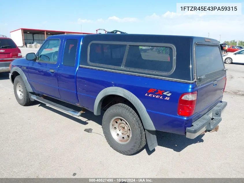 2003 Ford Ranger Edge/Xlt VIN: 1FTZR45E43PA59315 Lot: 40527495