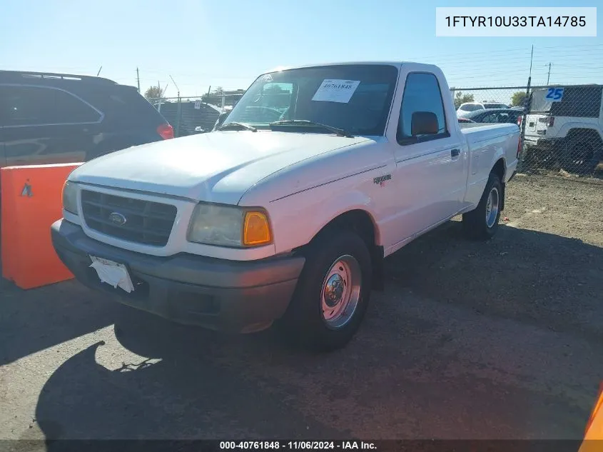 2003 Ford Ranger Edge/Xl/Xlt VIN: 1FTYR10U33TA14785 Lot: 40761848