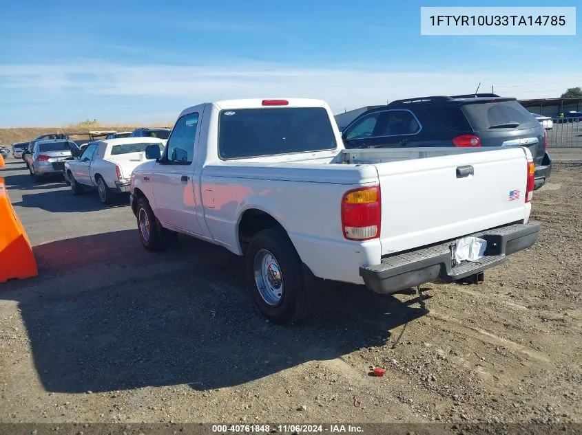 2003 Ford Ranger Edge/Xl/Xlt VIN: 1FTYR10U33TA14785 Lot: 40761848