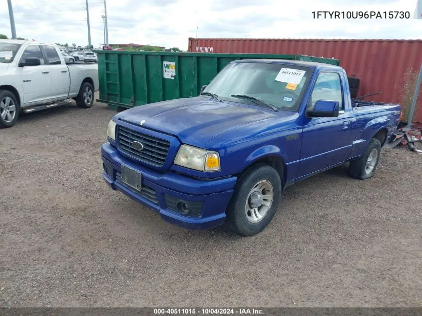 2006 Ford Ranger Sport/Stx/Xl/Xlt VIN: 1FTYR10U96PA15730 Lot: 40511015