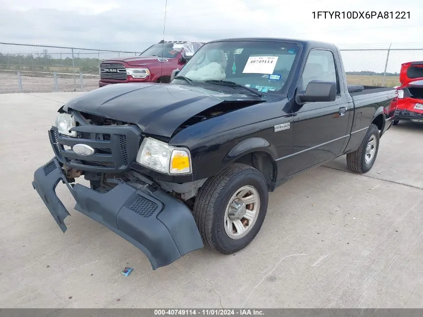 2006 Ford Ranger Xl/Xlt VIN: 1FTYR10DX6PA81221 Lot: 40749114