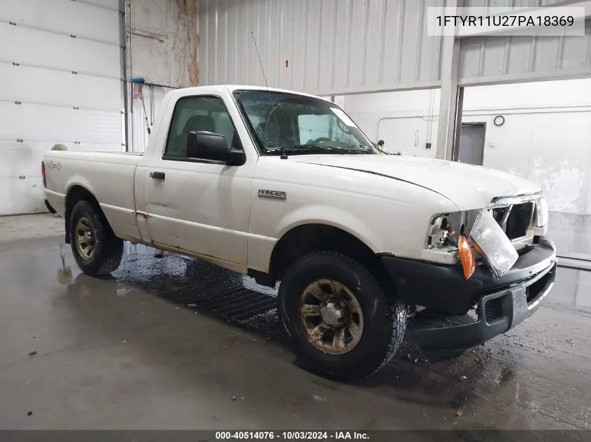 2007 Ford Ranger Sport/Xl/Xlt VIN: 1FTYR11U27PA18369 Lot: 40514076